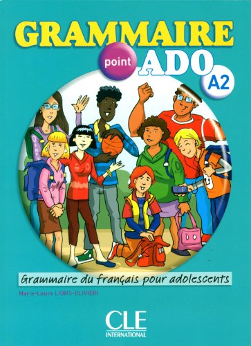 Паперова книга «Grammaire point ado A2. Grammaire du francais pour adolescents (+CD)», автор Марі-Лор Лайонс-Олів'єрі - фото №1