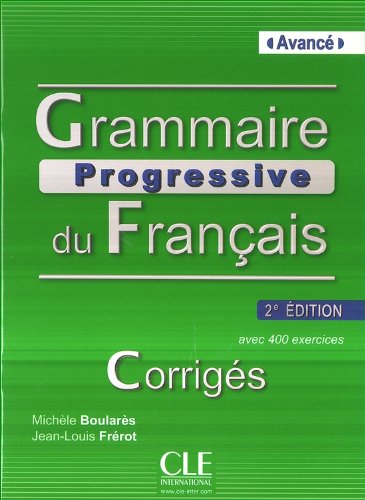 Бумажная книга «Grammaire progressive du Francais - avance. Corriges», автор Михаэль Буларис - фото №1