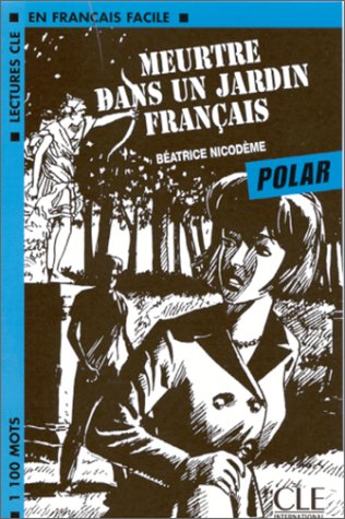 Бумажная книга «Meurtre dans un jardin francais», автор Беатрис Никодим - фото №1