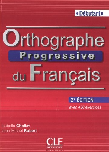 Паперова книга «Orthographe Progressive du Francais Debutant», автор Ізабелла Коллет - фото №1