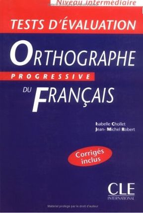 Паперова книга «Orthographe progressive du francais niveau intermediaire» - фото №1