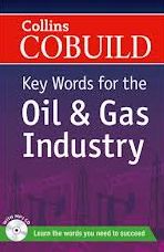 Паперова книга «Collins Cobuild Key Words for the Oil and Gas Industry» - фото №1