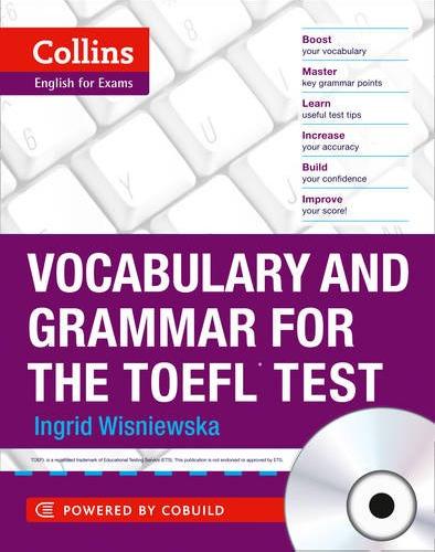 Бумажная книга «Collins Vocabulary and Grammar for the TOEFL Test», автор Ингрид Вишневская - фото №1
