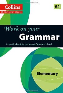 Паперова книга «Collins Work on Your Grammar. Elementary (A1). Book 1» - фото №1