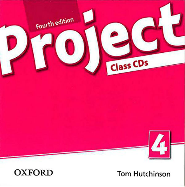 [object Object] «Project Fourth Edition 4 Class CD », автор Том Хатчінсон - фото №1