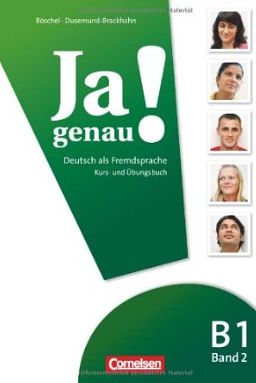 Бумажная книга «Ja genau! B1 Band 2. Kurs- und Ubungsbuch mit Losungen und (+CD)», автор Клавдия Бошель - фото №1