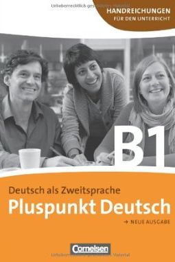 Паперова книга «Pluspunkt Deutsch. Neue Ausgabe. B1 Gesamtband - Handreichungen fur den Unterricht mit Kopiervorlagen», автор Йоахім Шот - фото №1