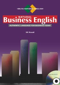 Паперова книга «Natural Business English. Authentic Language for Business Today (+CD)», автор Білл Мескалл - фото №1