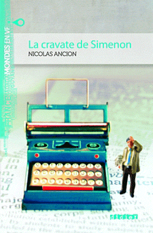 Бумажная книга «La cravate de Simenon», автор Николас Энкшн - фото №1