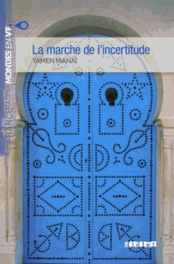 Бумажная книга «La Marche De L'Incertitude», автор Ямен Манай - фото №1