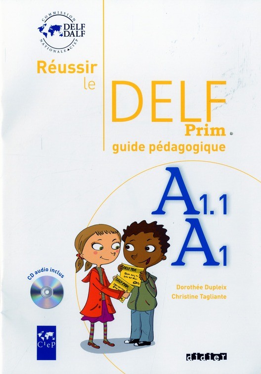Бумажная книга «Reussir Le DELF Prim' A1 - A1.1. Guide pedagogique» - фото №1
