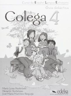 Паперова книга «Colega 4. Guia didactica», автор Марія Луіза Хортелано - фото №1