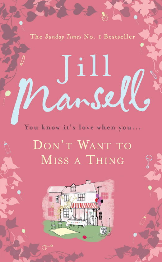 Бумажная книга «Don't Want to Miss a Thing», автор Джилл Мэнселл - фото №1