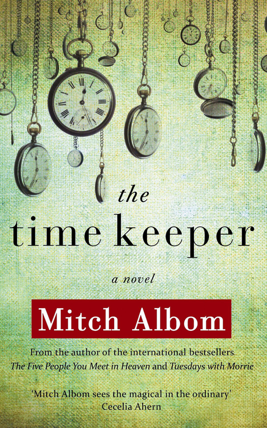 Паперова книга «The Time Keeper», автор Мітч Елбом - фото №1