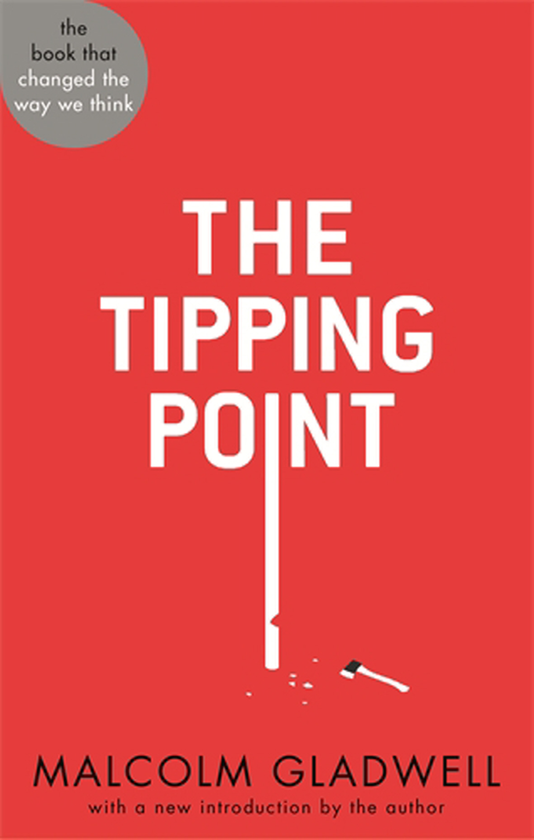 Бумажная книга «The Tipping Point», автор Малкольм Гладуэлл - фото №1
