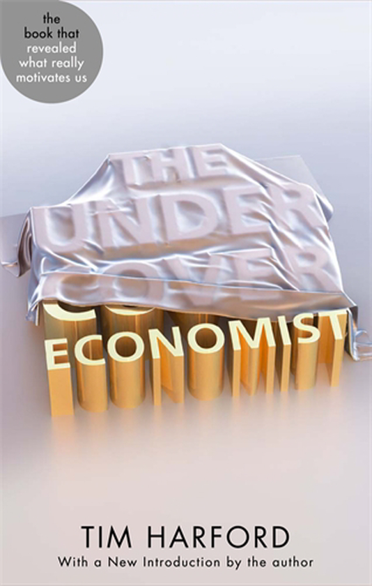 Паперова книга «The Undercover Economist», автор Тім Гарфорд - фото №1