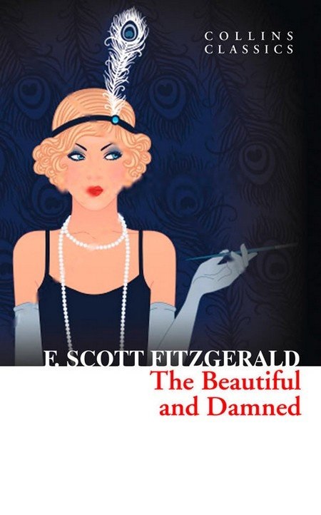 Паперова книга «The Beautiful and Damned», автор Френсіс Скотт Фіцджеральд - фото №1