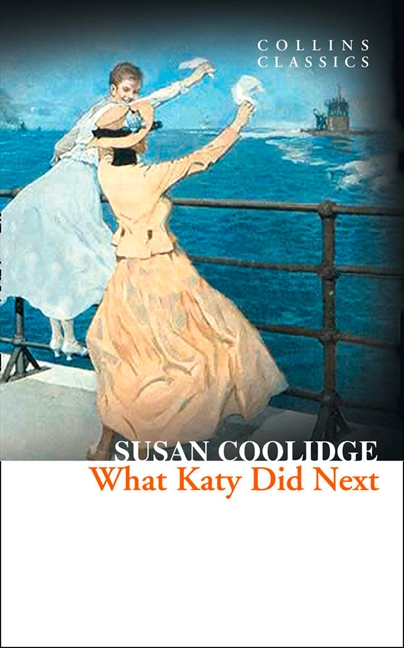 Паперова книга «What Katy Did Next», автор Сьюзан Кулідж - фото №1