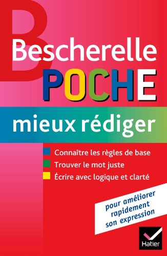 Бумажная книга «Bescherelle Poche Mieux Rediger», автор Аделин Лесо - фото №1