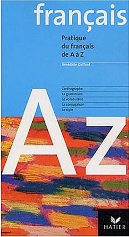 Бумажная книга «Le francais de A a Z», автор Бенедикт Гайар - фото №1