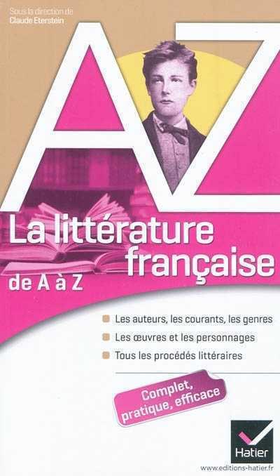 Бумажная книга «La litterature Francaise de A a Z», автор Франсуа Агетта - фото №1