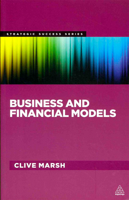 Бумажная книга «Business and Financial Models», автор Клайв Марш - фото №1
