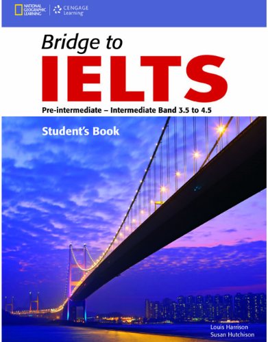 Паперова книга «Bridge to IELTS: Pre-Intermediate/Intermediate Band», авторів Льюіс Харрісон, Сьюзен Хатчінсон - фото №1