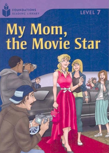 Паперова книга «My Mom,The Movie Star: Level 7.3», авторів Роб Варінг, Моріс Джамал - фото №1