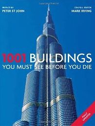 Бумажная книга «1001 Buildings You Must See Before You Die» - фото №1