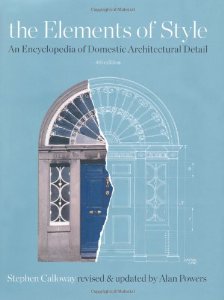 Бумажная книга «The Elements of Style: An Encyclopedia of Domestic Architectural Detail. General Editor, Stephen Calloway», автор Стью Коллов - фото №1
