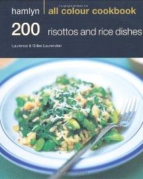 Бумажная книга «200 Risottos & Rice Dishes. (Hamlyn All Colour Cookbook)» - фото №1