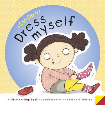 Бумажная книга «I Can Do it...Dress Myself», автор Рут Мартин - фото №1