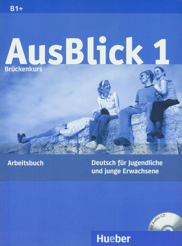 Паперова книга «Ausblick: Arbeitsbuch 1 MIT Eingelegter Audio-CD» - фото №1