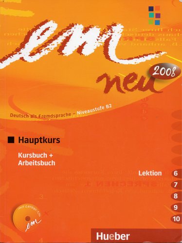 [object Object] «Em Neu 2008 Hauptkurs in Zwei Banden: Kursbuch & Arbeitsbuch Lektion 6-10 Mit Arbeitsbuch Audio-CD», автор Міхаела Перлманн-Бальме - фото №1