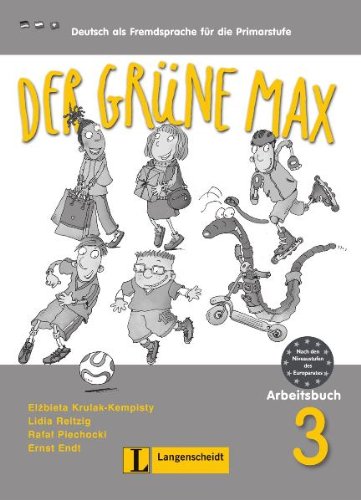 Паперова книга «Der Grune Max: Arbeitsbuch 3 MIT Audio-CD», авторів Ернст Ендт, Ельжбета Крулак-Кемпісті, Лідія Райтциг - фото №1