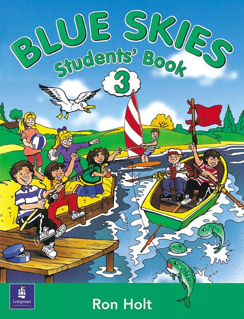 Паперова книга «Blue Skies 3. Students' Book», автор Рон Холт - фото №1