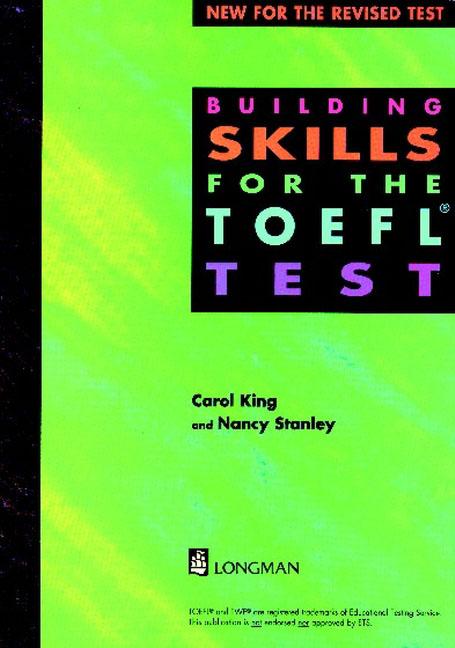 Бумажная книга «Building Skills for the TOEFL», авторов Кэрол Кинг, Нэнси Стэнли - фото №1