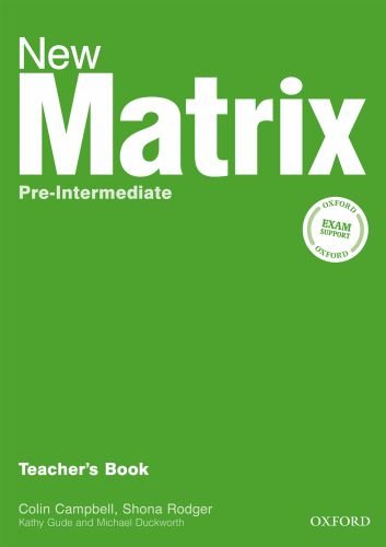 [object Object] «New Matrix Pre-intermediate: Teacher's Book», авторов Кэти Гайд, Джейн Уайлдман, Майкл Дакворс - фото №1