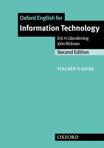 Бумажная книга «Oxford English for Information Technology: Teacher's Guide», авторов Эрик Глендиннинг, Джон МакИван - фото №1