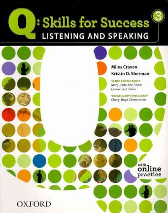 [object Object] «Q Skills for Success: Listening and Speaking 3. Student Book with Online Practice», авторів Майлз Крейвен, Крістін Д. Шерман - фото №1
