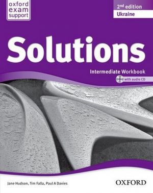 [object Object] «Solutions: Intermediate Workbook and Audio Pack. Ukrainian Edition (+ CD-ROM)», авторів Джейн Хадсон, Тім Фалья, Пол А Девіс - фото №1