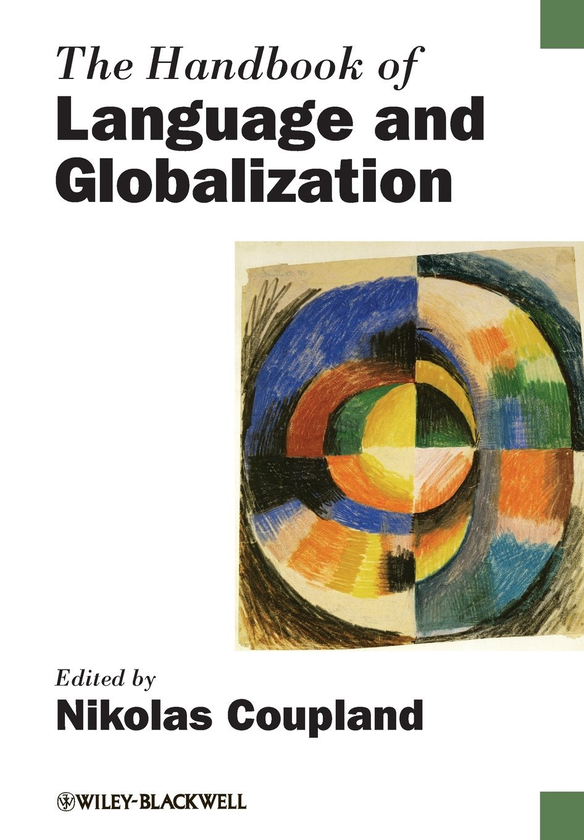 Бумажная книга «The Handbook of Language and Globalization» - фото №1