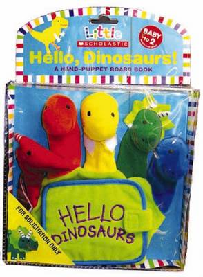 Бумажная книга «Hello, Dinosaurs! A Hand-Puppet Board Book», автор Джилл Акерман - фото №1