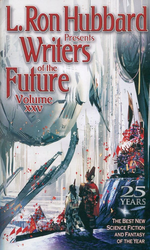 Паперова книга «Writers of the Future. Vol.25», автор Лафайєт Рональд Хаббард - фото №1