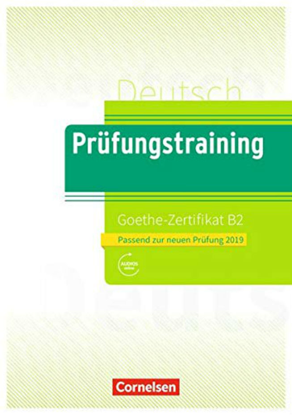 Бумажная книга «Prufungstraining DaF. Goethe-Zertifikat B2 2019-Ubungsbuch+Losungen+», автор Дитер Меннер - фото №1