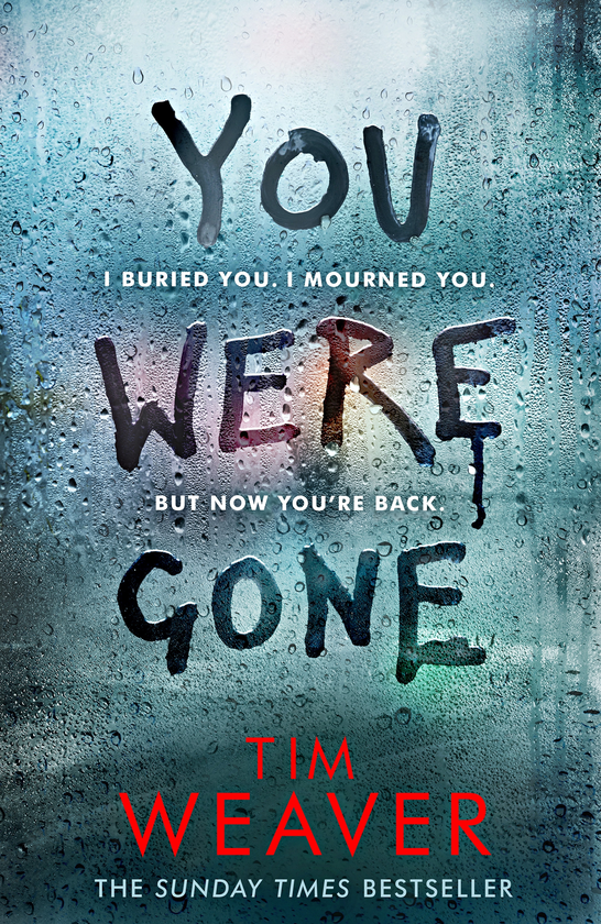 Бумажная книга «You Were Gone», автор Тим Уивер - фото №1