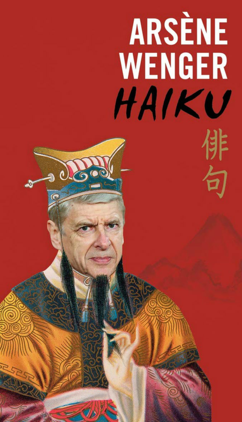 Бумажная книга «Arsene Wenger Haiku», автор Гуннар Соррарс - фото №1