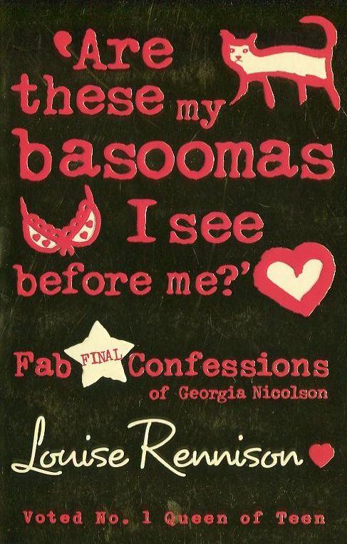 Паперова книга «Are these my basoomas I see before me? Confessions of Georgia Nicolson. Book 10», автор Луіс Реннісон - фото №1