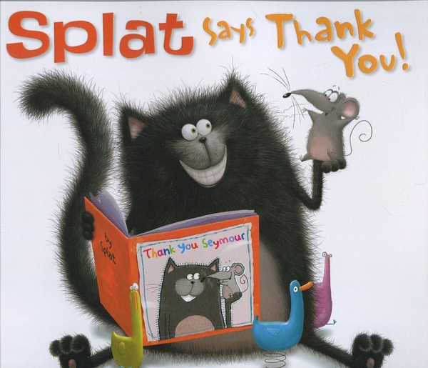 Бумажная книга «Splat Says Thank You!», автор Роб Скоттон - фото №1