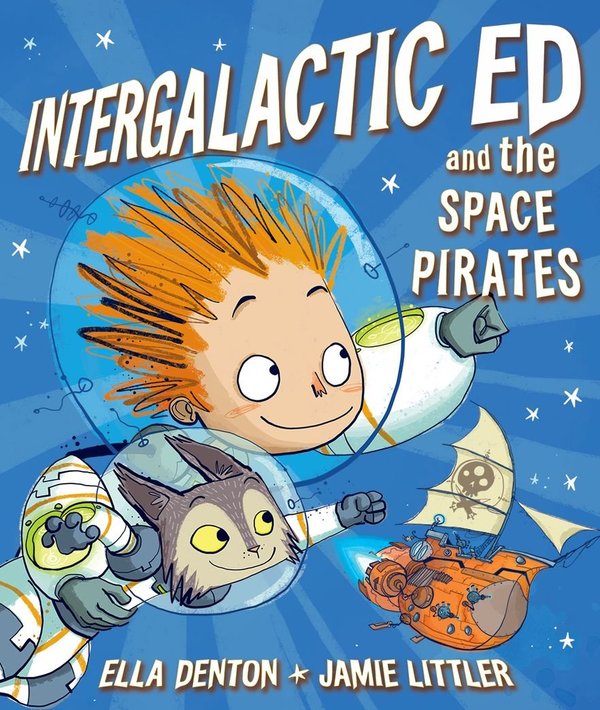 Бумажная книга «Intergalactic Ed and the Space Pirates», автор Элла Дентон - фото №1